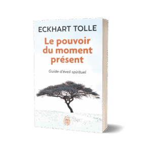 Le Pouvoir du moment présent
