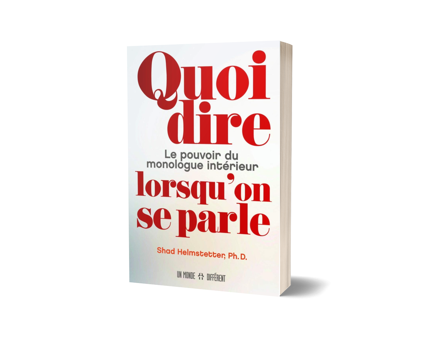 Quoi dire lorsqu’on se parle ?